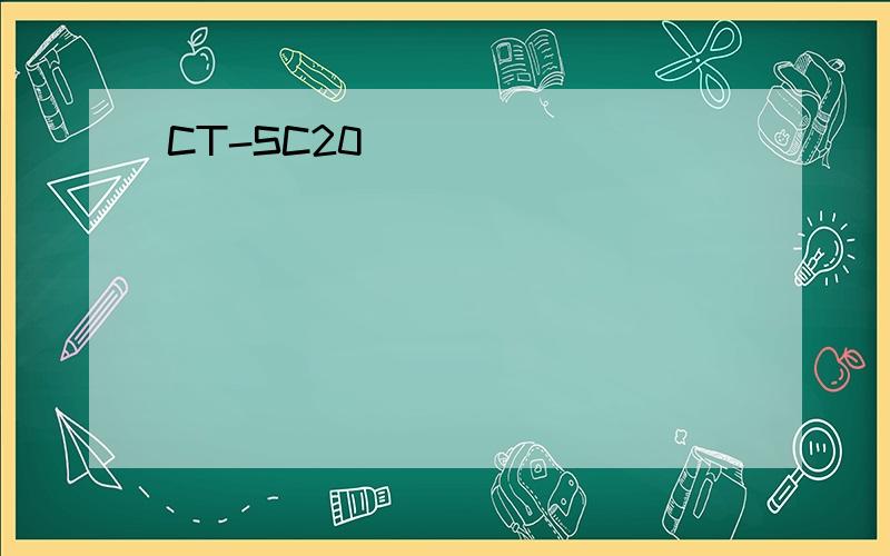 CT-SC20